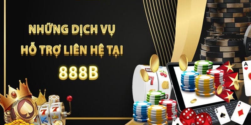 Tổng hợp các phương thức liên hệ tới 888b