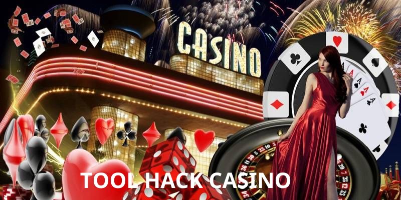 Tool hack casino mang lại lợi ích đáng nể