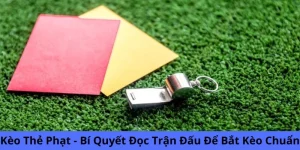 Kèo thẻ phạt