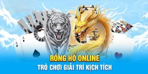 Rồng hổ Online